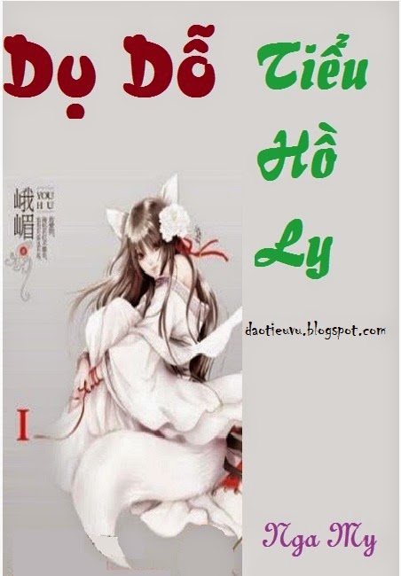Dụ Dỗ Tiểu Hồ Ly